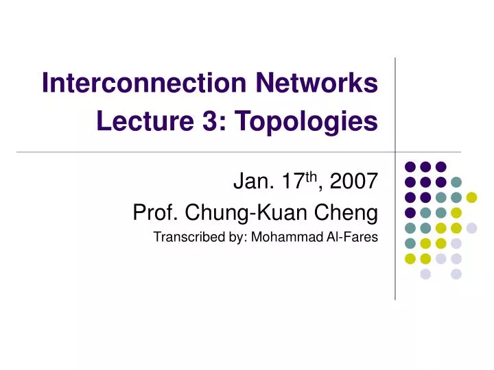 interconnection networks lecture 3 topologies
