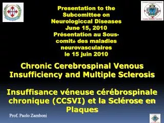 Presentation to the Subcomittee on Neurologiccal Diseases June 15, 2010