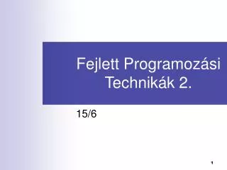 fejlett programoz si technik k 2