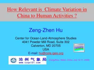 How Relevant is Climate Variation in China to Human Activities ?
