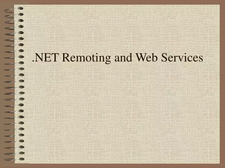 net remoting and web services