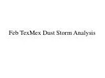 Feb TexMex Dust Storm Analysis