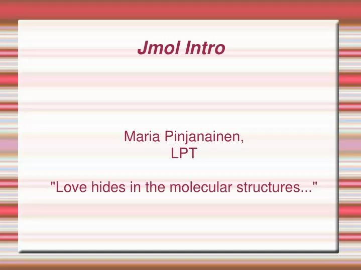 maria pinjanainen lpt love hides in the molecular structures