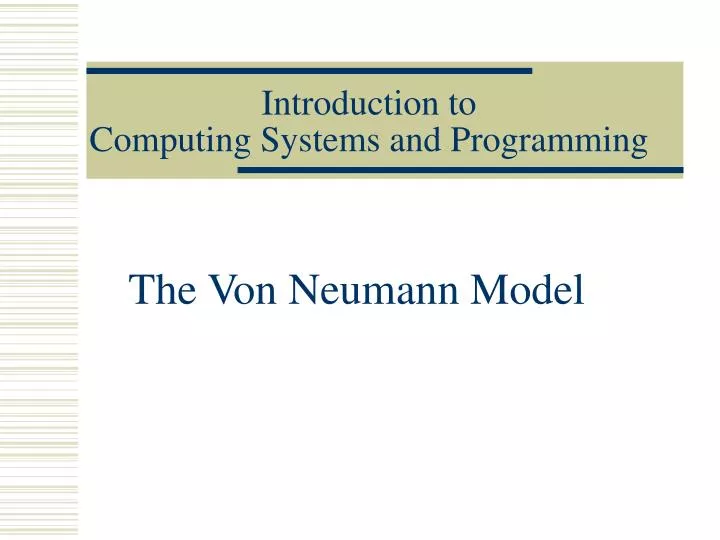 introduction to computing systems and programming