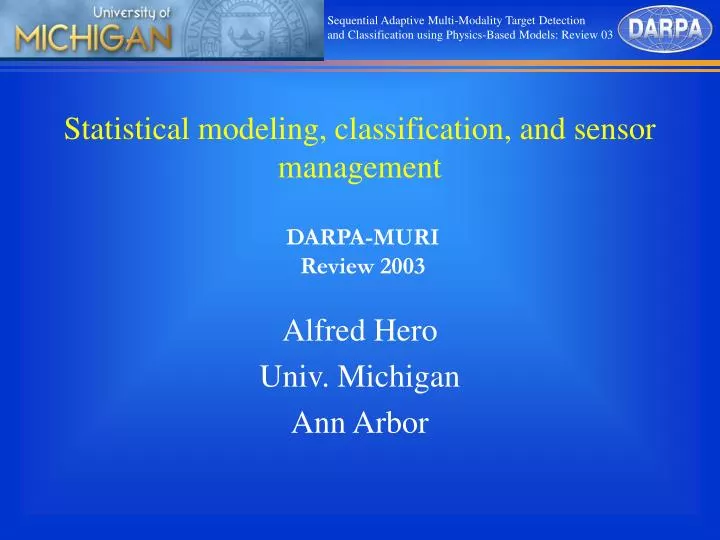 statistical modeling classification and sensor management
