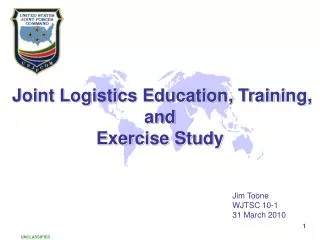 Joint Logistics Education, Training, and Exercise Study