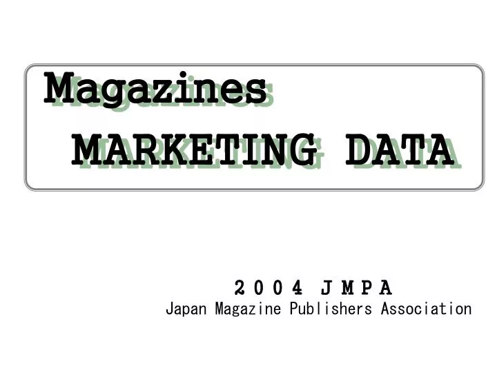 magazines marketing data