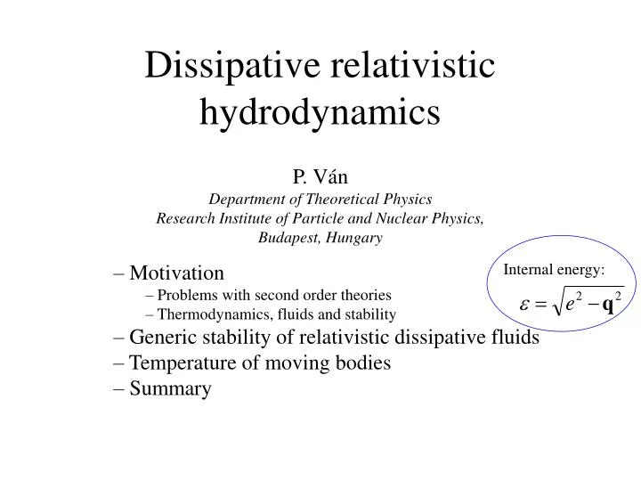 dissipative relativistic hydrodynamics