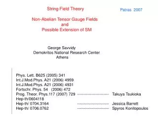 String Field Theory Non-Abelian Tensor Gauge Fields and Possible Extension of SM