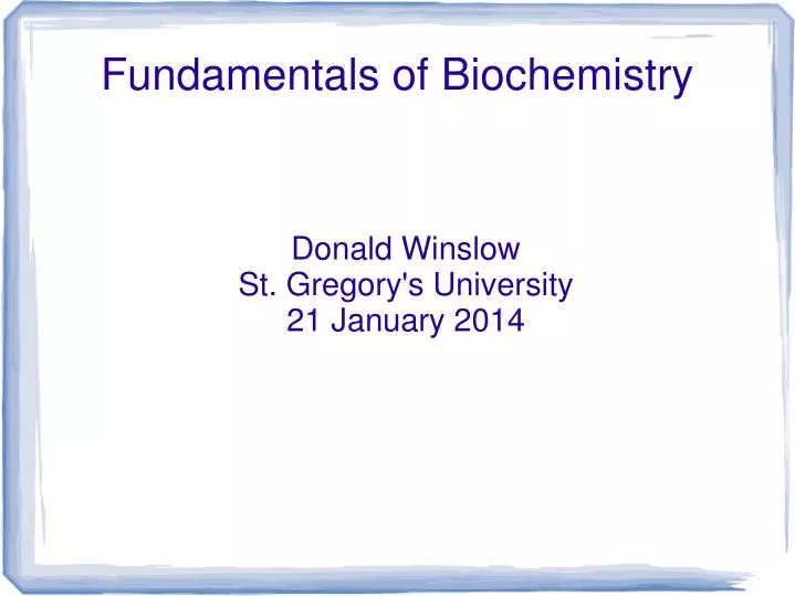 donald winslow st gregory s university 21 january 2014