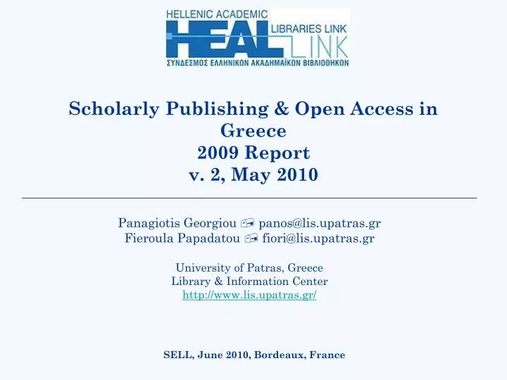 scholarly publishing open access in greece 2009 report v 2 may 2010