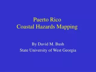 Puerto Rico Coastal Hazards Mapping