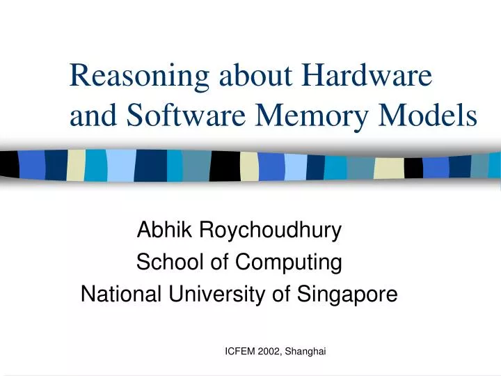 reasoning about hardware and software memory models