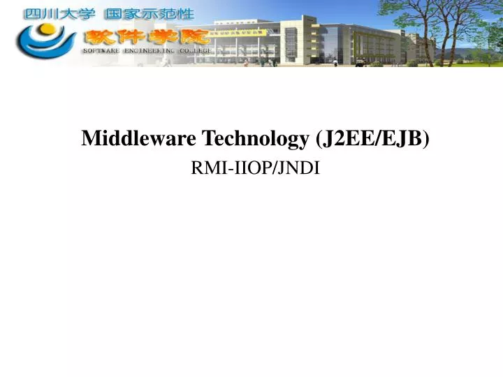 middleware technology j2ee ejb rmi iiop jndi