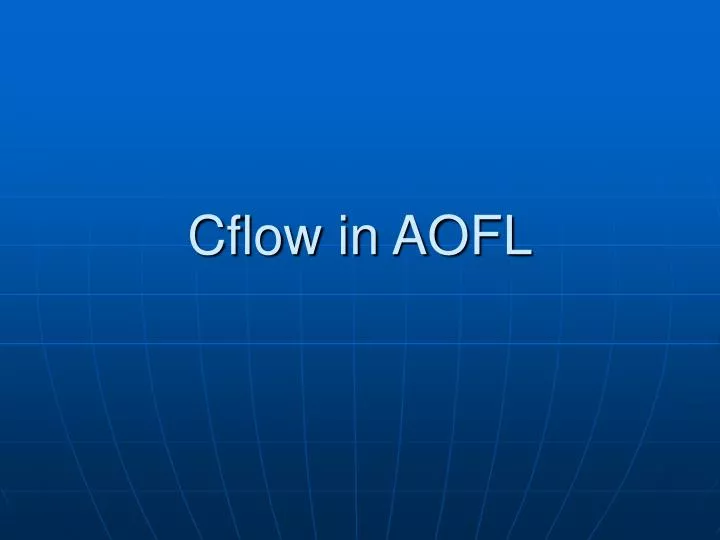 cflow in aofl