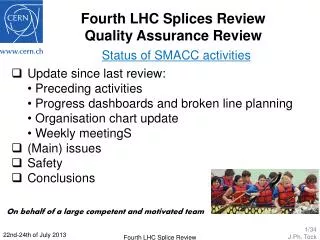 Fourth LHC Splices Review Quality Assurance Review