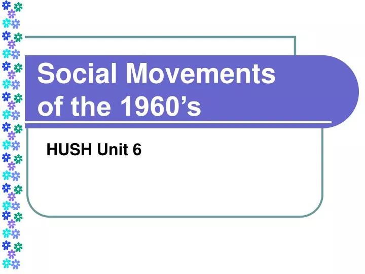 social movements of the 1960 s
