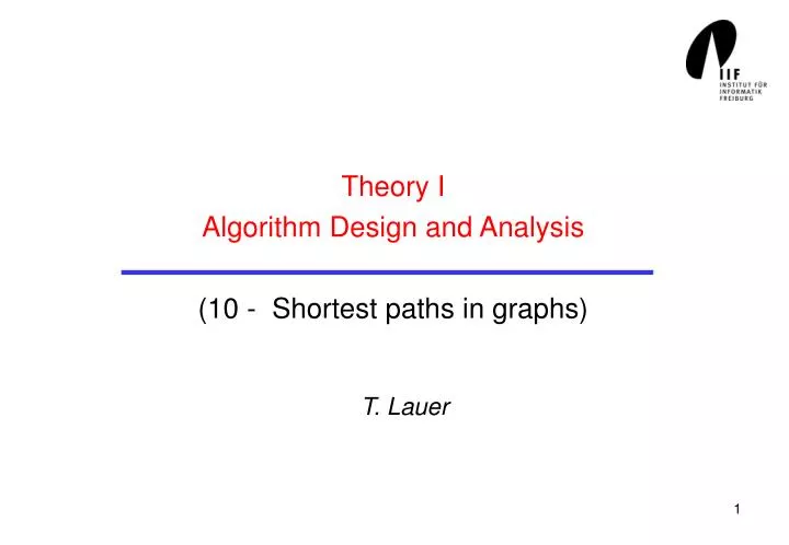 theory i algorithm design and analysis 10 shortest paths in graphs