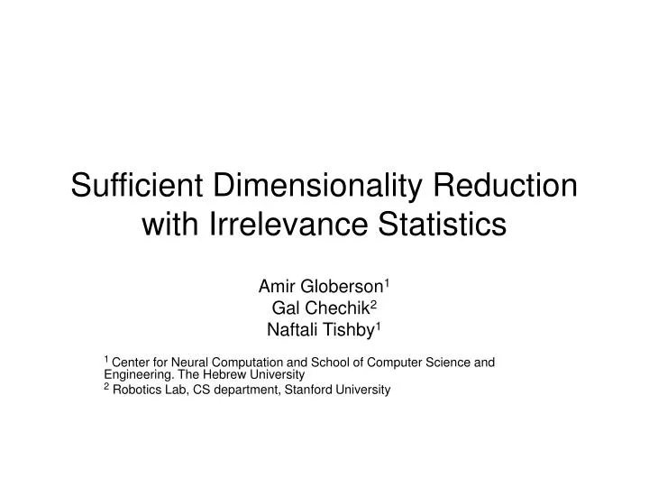 sufficient dimensionality reduction with irrelevance statistics