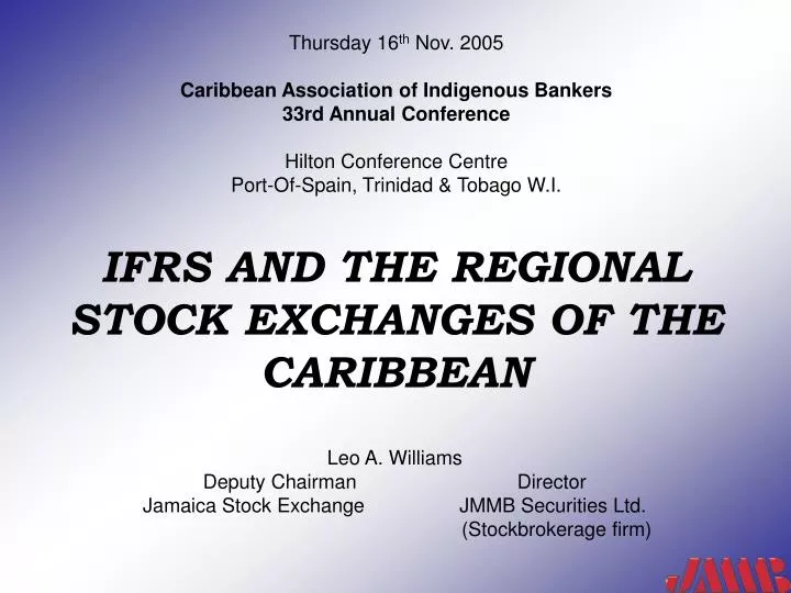 ifrs and the regional stock exchanges of the caribbean