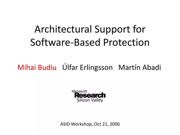architectural support for software based protection