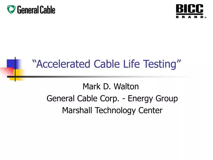 accelerated cable life testing