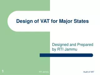 Design of VAT for Major States