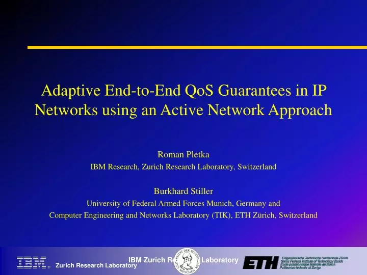 adaptive end to end qos guarantees in ip networks using an active network approach