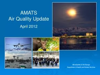 AMATS Air Quality Update April 2012