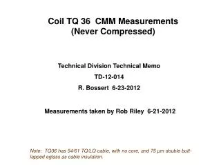 Coil TQ 36 CMM Measurements (Never Compressed)