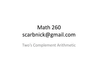 Math 260 scarbnick@gmail