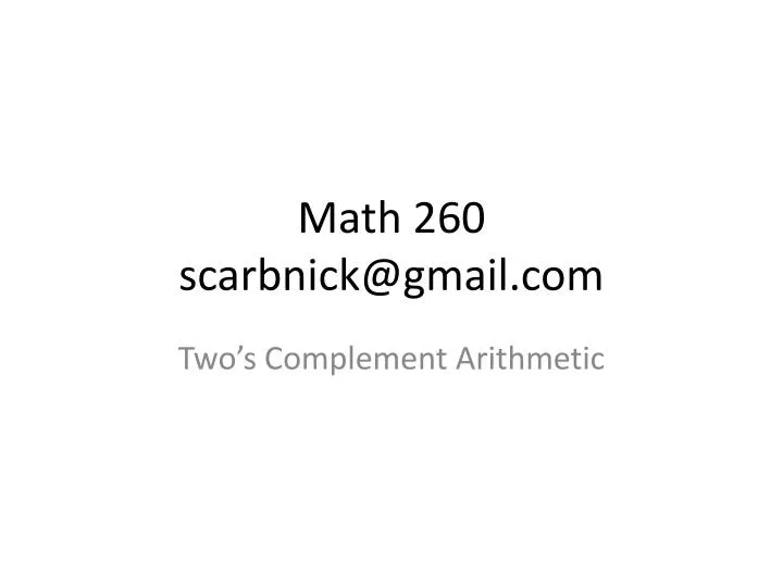 math 260 scarbnick@gmail com