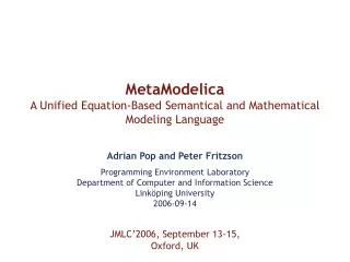 MetaModelica A Unified Equation-Based Semantical and Mathematical Modeling Language