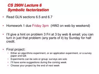 CS 290H Lecture 6 Symbolic factorization