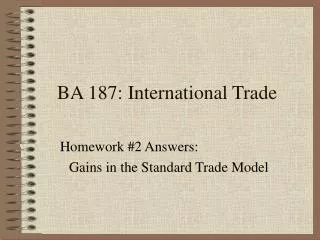 BA 187: International Trade