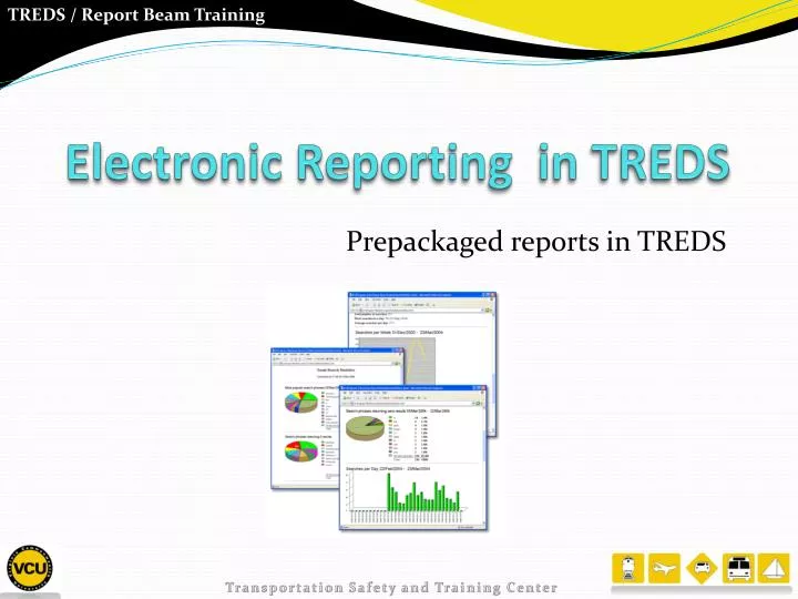 electronic reporting in treds