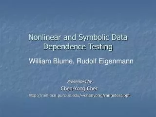 Nonlinear and Symbolic Data Dependence Testing