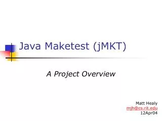 Java Maketest (jMKT)