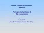 Phylogenetische Bäume &amp; ihre Konstruktion - slide 1