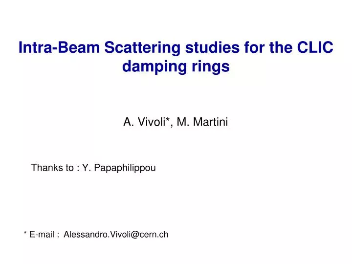 intra beam scattering studies for the clic damping rings