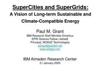 SuperCities and SuperGrids: A Vision of Long-term Sustainable and Climate-Compatible Energy