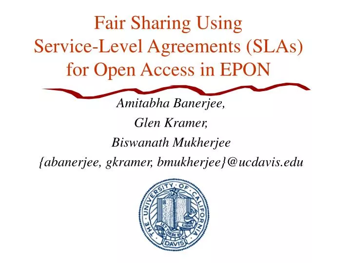 fair sharing using service level agreements slas for open access in epon