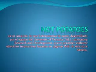 hot potatoes