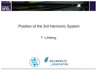 Position of the 3rd Harmonic System