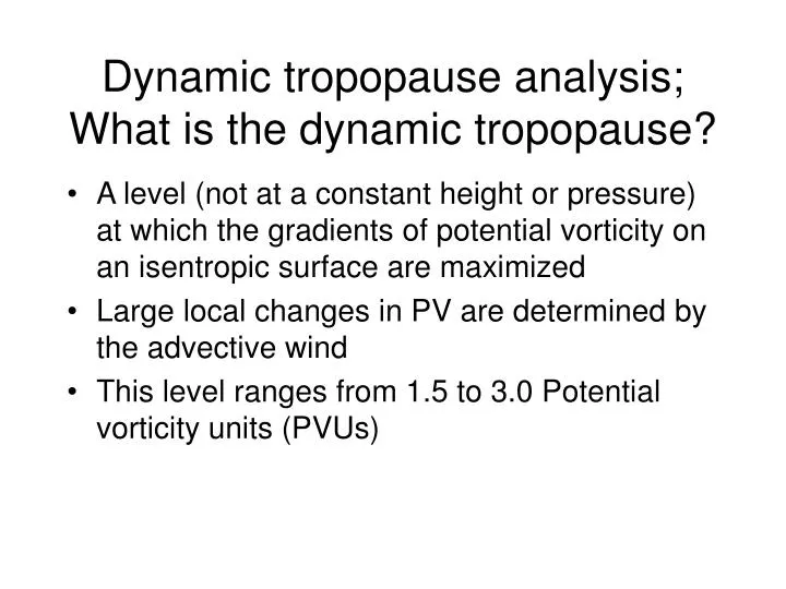 dynamic tropopause analysis what is the dynamic tropopause