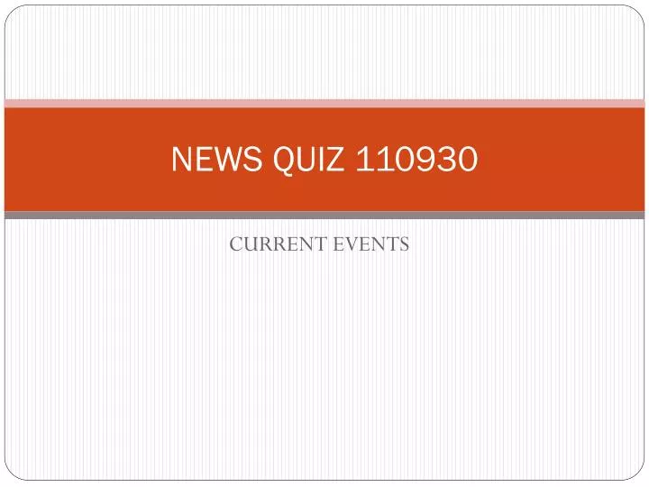 news quiz 110930