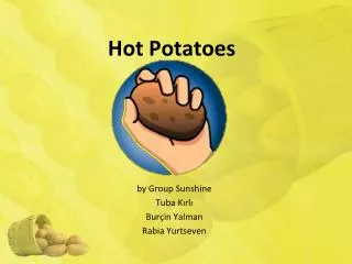 Hot Potatoes