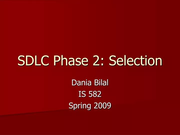 sdlc phase 2 selection