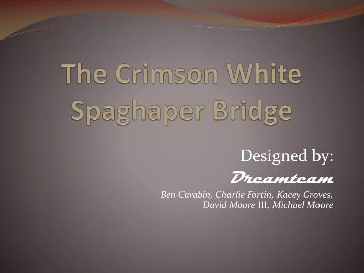 the crimson white spaghaper bridge