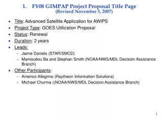 FY08 GIMPAP Project Proposal Title Page (Revised November 5, 2007)